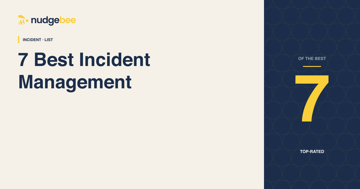 7 Best Incident Management Software for Enterprise in 2026